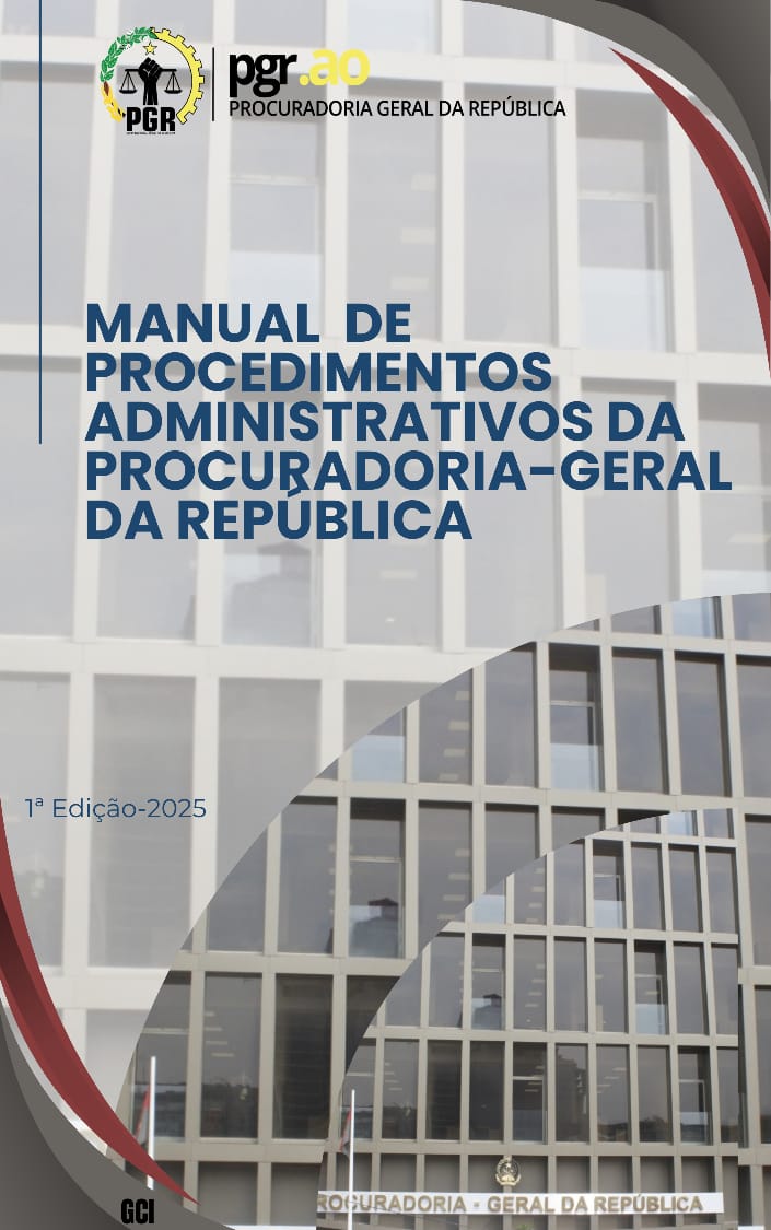 PGR FAZ BALANÇO DAS ACTIVIDADES ANUAIS DAS REGIÕES JUDICIÁRIAS NOS DIAS 9 E 10 DE DEZEMBRO, EM LUANDA